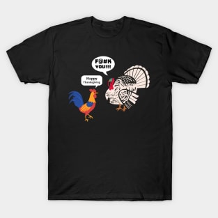 Conversation between rooster and turkey Give your design a name! T-Shirt